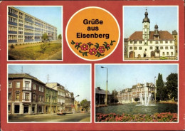 CPA Eisenberg In Thüringen, Georg-Kunze-Oberschule, Rathaus, Ernst-Thälmann-Platz, Platz Der Republik - Autres & Non Classés