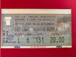 Football Ticket Billet Jegy Biglietto Eintrittskarte Arsenal FC - Charlton Athletic 26/08/2000 - Tickets - Entradas