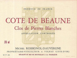 Etiquette De Vin COTE DE BEAUNE Clos Des Pierres Blanches - Bourgogne