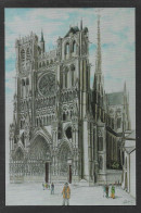 123 - Cathédrale  D' Après Un Dessin Au Crayon De Adrien Defert. - Amiens