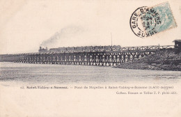 Saint Valery Sur Somme Train A Vapeur Sur Pont De Noyelles Coll Foucart 1908 Cachet Gare Amiens - Saint Valery Sur Somme