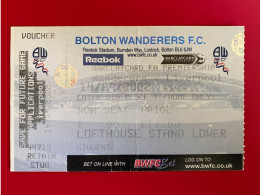 Football Ticket Billet Jegy Biglietto Eintrittskarte Bolton Wanderers - Liverpool FC 14/09/2002 - Eintrittskarten