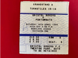 Football Ticket Billet Jegy Biglietto Eintrittskarte Bristol Rovers - Portsmouth 10/04/1993 - Toegangskaarten