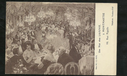 CPA Neuve édition CIFP Paris Par E. Pavil Au Salon 1911 Une Nuit Chez Lajunie à Montmarte 58 Rue Pigalle Très Animée  TB - Cabaret