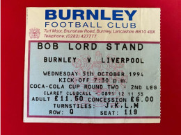 Football Ticket Billet Jegy Biglietto Eintrittskarte Burnley FC - Liverpool FC 05/10/1994 - Toegangskaarten