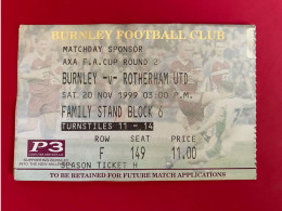 Football Ticket Billet Jegy Biglietto Eintrittskarte Burnley FC - Rotherham Utd 20/11/1999 - Tickets D'entrée