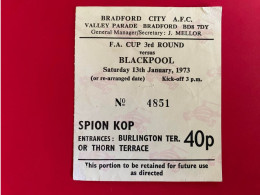 Football Ticket Billet Jegy Biglietto Eintrittskarte Bradford City - Blackpool 13/01/1973 FA Cup - Tickets - Entradas