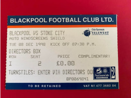 Football Ticket Billet Jegy Biglietto Eintrittskarte Blackpool FC - Stoke City 08/12/1998 - Toegangskaarten