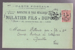 Carte Postale à Entête Mulatier Fils & Dupont, Manufacture De Toiles Metalliques, Lyon (A17p34) - Lyon 3