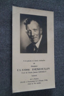 Ulysse Demoulin,Farciennes, Rance , Industriel, Décès En 1948 à L'age De 76 Ans, - Obituary Notices