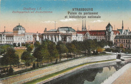 CPA STRASBOURG - LE PALAIS DU PARLEMENT ***ERREUR LIBELLE*** ET LA BIBLIOTHEQUE ***TRES BON ETAT*** - Strasbourg