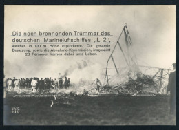 Ansichtskarte Die Noch Brennenden Trümmer Marineluftschiff L2 - 1913 - Dirigeables