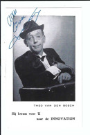 THEO VAN DEN BOSCH    Hij Kwam Voor U Naar De INNOVATION (gesigneerd) - Sänger Und Musikanten