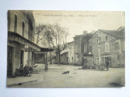 2024 -1574  PORT-DE-PENNE  (Lot-et-Garonne)  :  Place De L'Eglise   XXX - Other & Unclassified