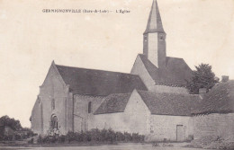 Germignonville (28 Eure Et Loir) L'église - édit. Cousin (cliché Avec L'échelle Devant La Grande Porte) Circulée - Sonstige & Ohne Zuordnung