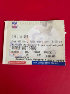 Football Ticket Billet Jegy Biglietto Eintrittskarte Crystal Palace - Q.P.R. 02/12/2006 - Tickets D'entrée