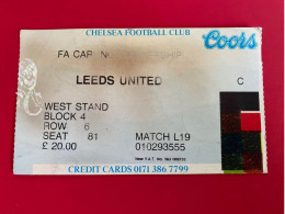 Football Ticket Billet Jegy Biglietto Eintrittskarte Chelsea FC - Leeds United Game 19 No Date - Toegangskaarten