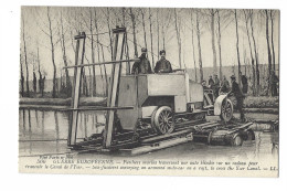 Guerre Européene 1914.  -  Fuschers Marins Fraveresant Une Auto Blindée Sur Un Radeau Pour Trancir Le Canal  De   L'Yser - Guerre 1914-18