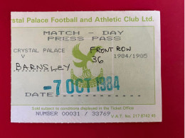 Football Ticket Billet Jegy Biglietto Eintrittskarte Crystal Palace - Barnsley 07/10/1984 - Eintrittskarten