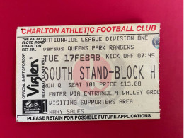 Football Ticket Billet Jegy Biglietto Eintrittskarte Charlton Athletic - Q.P.R. 17/02/1998 - Toegangskaarten