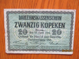 WWI OCCUPATION DARLEHNSKASSENSCHEIN 20 KOPEKEN POSEN POLAND LITHUANIA ESTONIA LATVIA - 1. WK