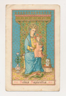 H.PRENTJE , IMAGE PIEUSE.  ==   SEDES SAPIENTIAE.      +-   11 X 7 CM - Devotieprenten