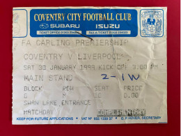 Football Ticket Billet Jegy Biglietto Eintrittskarte Coventry City FC - Liverpool FC 30/01/1999 - Tickets - Vouchers