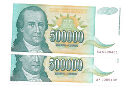 Yougoslavie Yugoslavia 500.000 Dinara 1993 UNC / NEUF - 2 Consecutive - Other - Europe