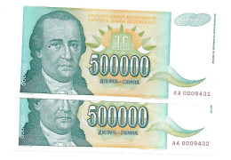 Yougoslavie Yugoslavia 500.000 Dinara 1993 UNC / NEUF - 2 Consecutive - Yougoslavie