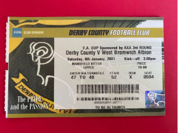 Football Ticket Billet Jegy Biglietto Eintrittskarte Derby County - W.B.A. 06/01/2001 - Tickets - Entradas