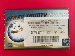 Football Ticket Billet Jegy Biglietto Eintrittskarte Derby County - Manchester City 20/01/2001 - Tickets - Entradas