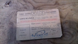 236/ ECOLE CENTRALE DE TSF ET D ELECTRONIQUE  CARTE DE L ELEVE 1953 - Tarjetas De Membresía