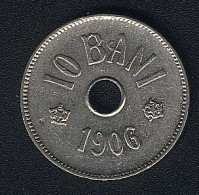 Rumänien, 10 Bani 1906 Ohne Mzz. - Rumania