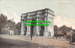 R538119 Marble Arch. London. 1906 - Other & Unclassified