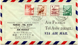 Aérophilatélie-Première Liaison Postale Directe TOKIO-TEL AVIV Du 18.04.57 Par Superconstellation Air France-cachet De T - Erst- U. Sonderflugbriefe