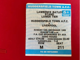 Football Ticket Billet Jegy Biglietto Eintrittskarte Huddersfield Town - Liverpool FC 12/09/1999 - Tickets D'entrée