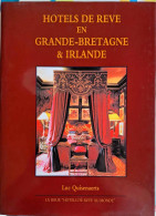 Hotels De Rêve En Grande-Bretagne & Irlande - Arte