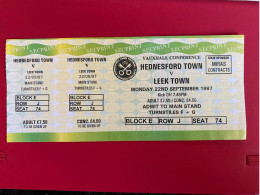 Football Ticket Billet Jegy Biglietto Eintrittskarte Hednesford Town - Leek Town 22/09/1997 - Toegangskaarten