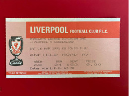 Football Ticket Billet Jegy Biglietto Eintrittskarte Liverpool FC - Sunderland 16/03/1991 - Eintrittskarten