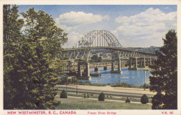 C68. Vintage Postcard. New Westminster. B.C. Canada. Fraser River Bridge. - Sonstige & Ohne Zuordnung