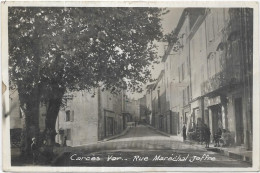 D 83.  CARCES. RUE MARECHAL JOFFRE.  CARTE ECRITE - Carces