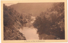 12 AVEYRON : LE LOT AU PONT DE GRAND VABRE - Otros & Sin Clasificación