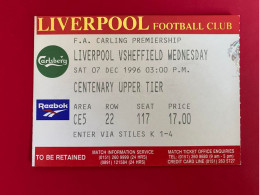 Football Ticket Billet Jegy Biglietto Eintrittskarte Liverpool FC - Sheffield Wednesday 07/12/1996 - Biglietti D'ingresso