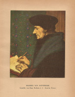 Erasmus Von Rotterdam - Stampa D'epoca - 1920 Old Print - Stiche & Gravuren