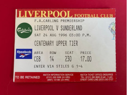 Football Ticket Billet Jegy Biglietto Eintrittskarte Liverpool FC - Sunderland FC 24/08/1996 - Tickets - Entradas