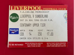 Football Ticket Billet Jegy Biglietto Eintrittskarte Liverpool FC - Sunderland FC 24/08/1996 - Toegangskaarten