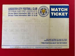 Football Ticket Billet Jegy Biglietto Eintrittskarte Leicester City - Game 4 19/09/1994 - Tickets D'entrée