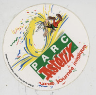 Plailly - Autocollant - Parc ASTERIX - Une Journée Magique (1989 éd Goscinny-Uderzo) - Advertising