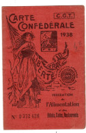 Carte Confédérale CGT 1938 , Fédération De L'alimentation Et Des Hotels Cafés Restaurant - Lidmaatschapskaarten