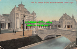 R538917 London. Franco British Exhibition. Fine Art Palace. Valentine. 1908 - Sonstige & Ohne Zuordnung